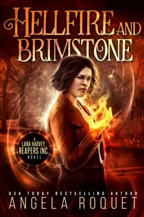 Hellfire and Brimstone - Lana Harvey, Reapers Inc., #7