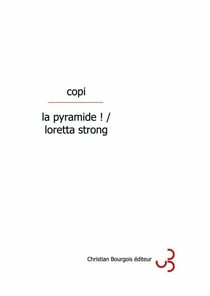 La pyramide/Loretta Strong
