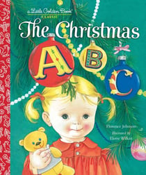 The Christmas ABC - A Christmas Alphabet Book for Kids and Toddlers
