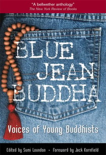 Blue Jean Buddha - Voices of Young Buddhists