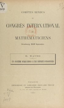 Un système d'équations à une infinité d'inconnues - Comptes rendus du Congrès international des mathématiciens, Strasbourg, 22-30 septembre