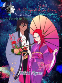 A Magical Love Story 2 - A Witch in Time, #3