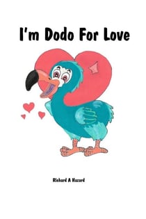 I'm Dodo For Love