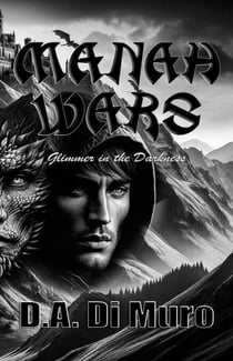 Manah Wars - Glimmer in the Darkness - Manah Wars, #1