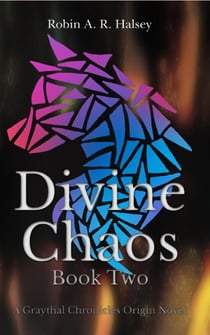 Divine Chaos Book Two