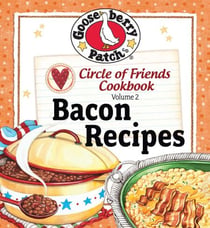 Circle of Friends Cookbook: 25 Bacon Recipes