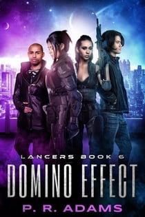 Domino Effect - Lancers, #6