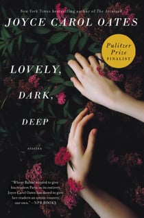 Lovely, Dark, Deep - Stories