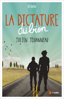 La Dictature du Bien