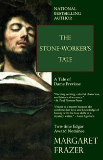 The Stone-Worker's Tale - Dame Frevisse Medieval Mysteries, #6