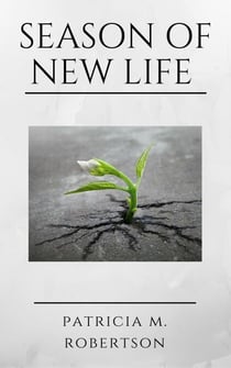 Season of New Life - Seasons of Grace, #5