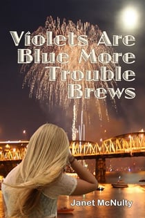 Violets are Blue More Trouble Brews - Mellow Summers, #13