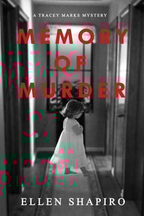 Memory of Murder - Tracey Marks Mystery Series, #4