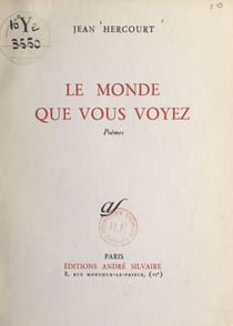 Le monde que vous voyez