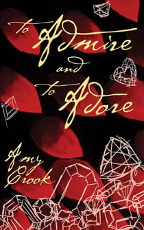 To Admire and to Adore - The Future of Magic, #2