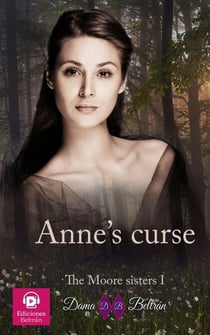 Anne's curse - The sisters Moore, #1