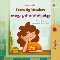 From My Window ???? ?????????????? - English Tamil Bilingual Collection