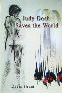 Judy Dosh Saves the World - Judy Dosh, #1