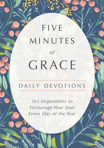 Five Minutes of Grace - Daily Devotions