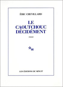 Le Caoutchouc décidément