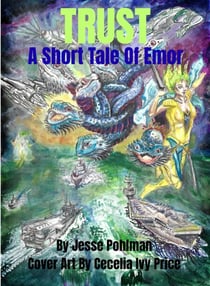 Trust:  A Short Tale Of Emor - Tales Of Emor