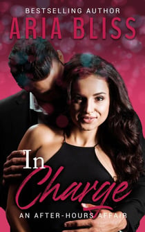 In Charge - An After-Hours Affair, #1