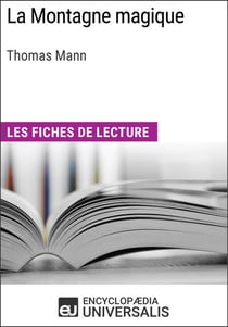La Montagne magique de Thomas Mann - Les Fiches de lecture d'Universalis