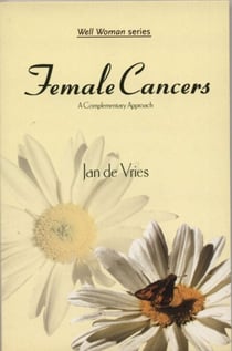 Female Cancers - A Complementary Approach