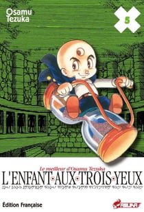 L'enfant aux trois yeux T05