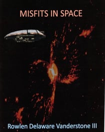 Misfits in Space
