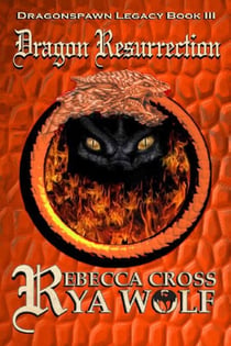 Dragon Resurrection - Dragonspawn Legacy, #3