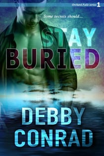 Stay Buried - Orchard Falls, #1