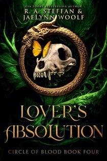 Circle of Blood Book Four: Lover's Absolution - Circle of Blood, #4
