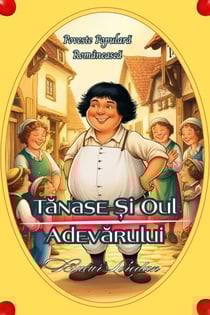Tanase ?i Oul Adevarului - Pove?ti Populare Române?ti, #1