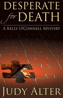 Desperate for Death - Kelly O'Connell Mysteries, #6