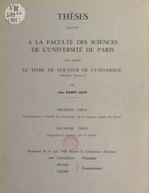 Contribution à l'étude du mécanisme de la rupture fragile de l'acier - Thèse présentée à la Faculté des sciences de l'Université de Paris pour obtenir le titre de Docteur de l'université (mention sciences). Suivi de Propositions données par la Faculté