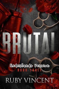 Brutal (Dutch) - Heiligen en Zondaars, #3