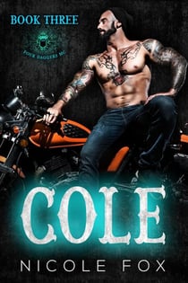 Cole (Book 3) - Four Daggers MC, #3