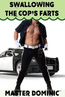 Swallowing The Cop's Farts - Gay Fart Sex, #2