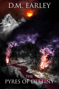 The Pyres of Destiny - Call of Destiny, #2
