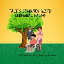 Taji’s Journey With Cerebral Palsy