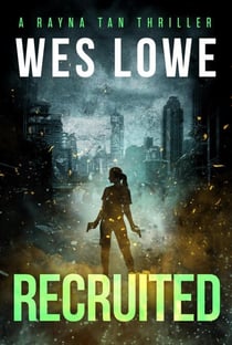 Recruited - Rayna Tan Action Thrillers