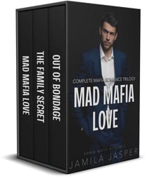 Mad Mafia Love: Complete Mafia Romance Trilogy - Becoming A Riccardi, #0