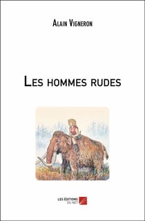 Les hommes rudes