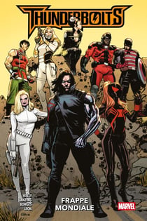 Thunderbolts (2024) T01 - Frappe mondiale