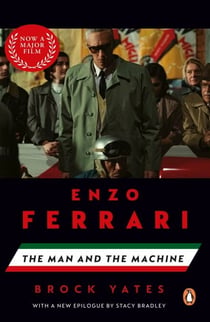 Enzo Ferrari - The incredible biography of the Italian racing visionary