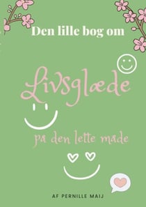 Livsglæde - På den lette måde
