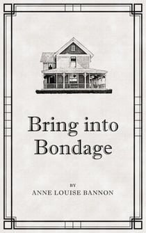Bring Into Bondage - Freddie and Kathy Mystery, #2