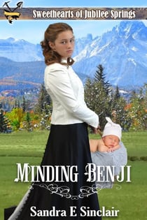 Minding Benji - Sweethearts of Jubilee Springs