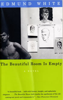 The Beautiful Room Is Empty - A Novel (Lambda Literary Award)